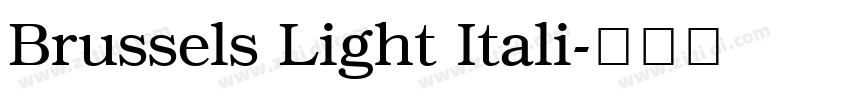 Brussels Light Itali字体转换